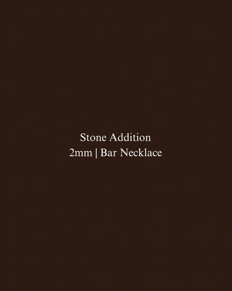 Gold Bar Necklace Stones | 2mm - For Your Birthstone Piece (Please Leave in Cart)
