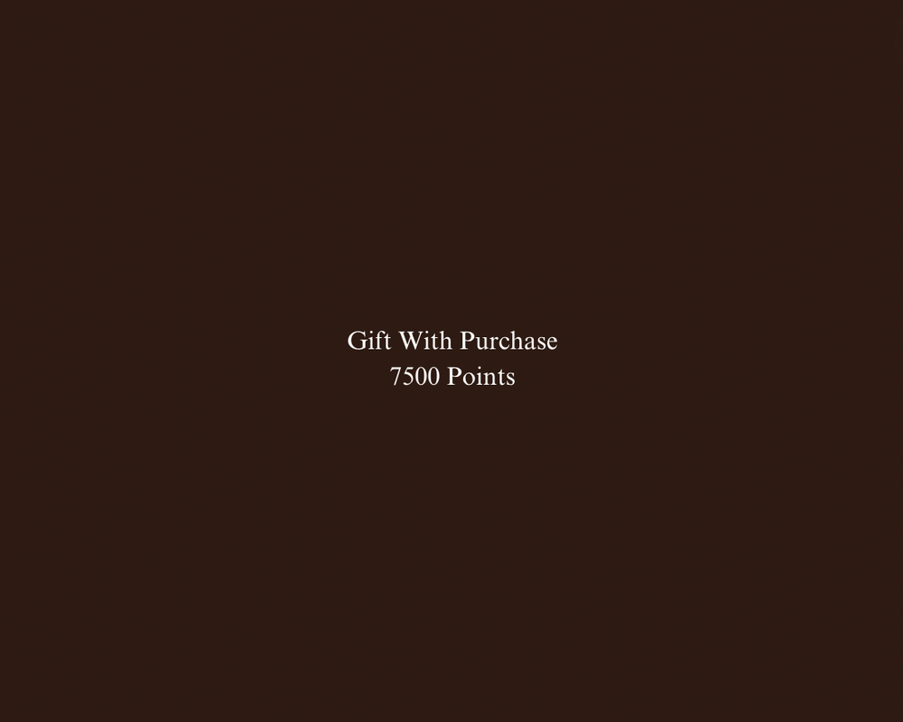 Gift With Purchase | 7500 Points